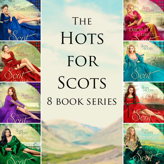 The Hots for Scots Collection