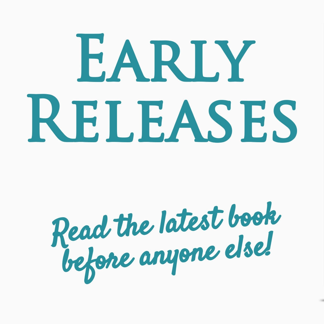 Exclusive Early Releases